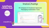 InstaChamp Lifetime Deal: Instagram & Facebook Approved Growth & Automation Tools