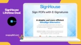SignHouse Lifetime Deal: The Next-Gen eSignature Solution
